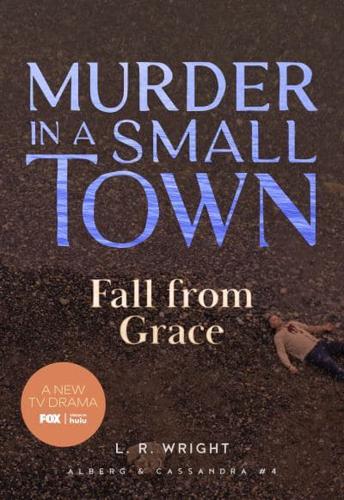 Murder in a Small Town: Fall from Grace