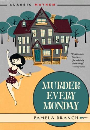 Murder Every Monday
