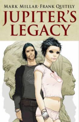 Jupiter's Legacy. Volume 1