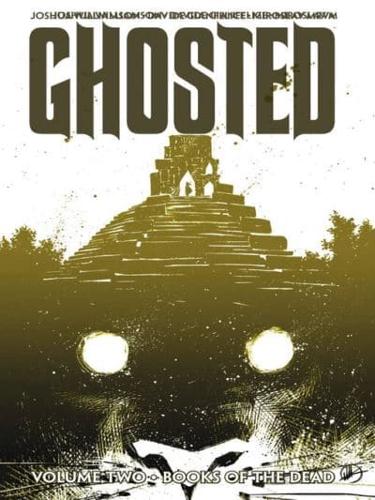 Ghosted Vol. 2