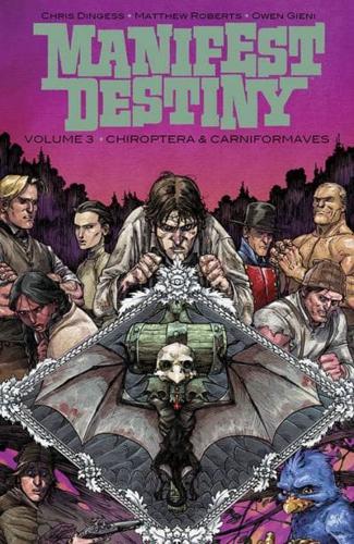 Manifest Destiny. Volume 3