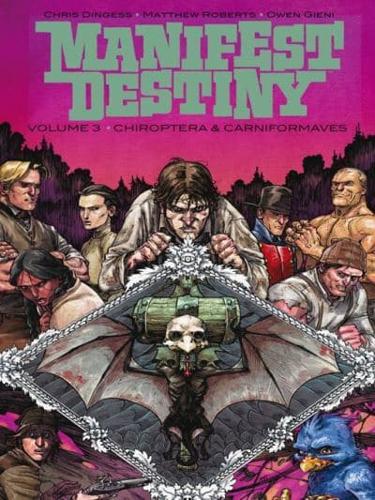 Manifest Destiny Vol. 3