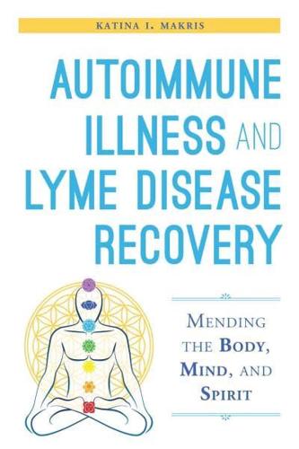 Autoimmune Illness Recovery Guide