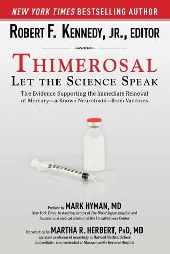 Thimerosal: Let the Science Speak