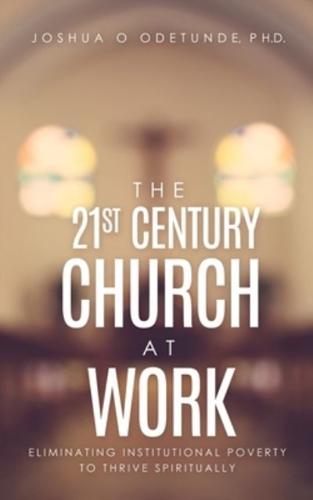 The 21st Century Church at Work