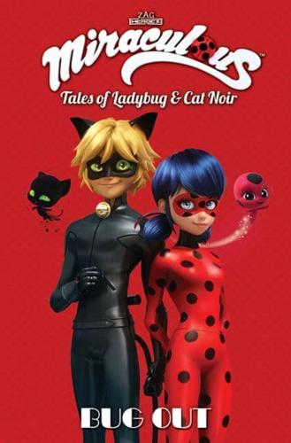 Miraculous. Volume 8 Bug Out