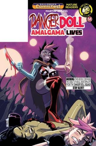 Danger Doll Squad Presents Aamalgama Lives!. Volume 1