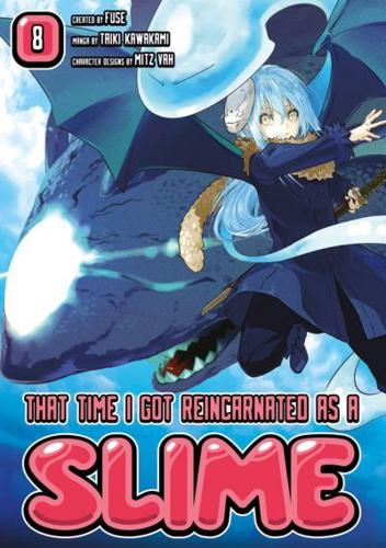 That Time I Got Reincarnated as a Slime. 8