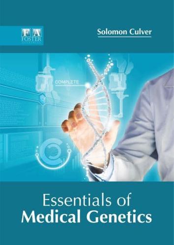 Essentials of Medical Genetics