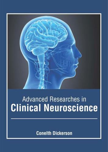 Advanced Researches in Clinical Neuroscience