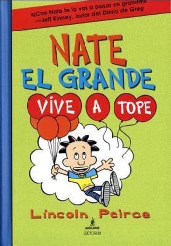 Nate El Grande Vive a Tope #7