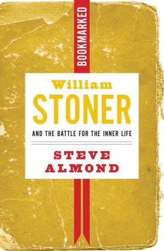 William Stoner and the Battle for the Inner Life