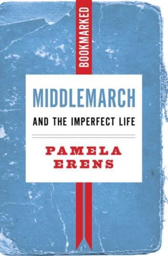 Middlemarch and the Imperfect Life