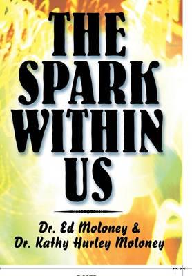 The Spark Within Us