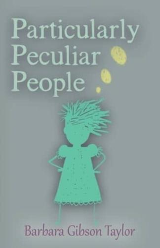 Particularly Peculiar People