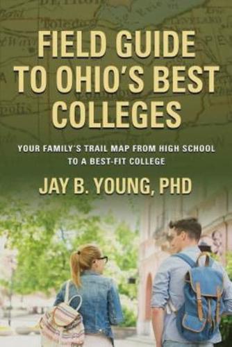 Field Guide to Ohio's Best Colleges
