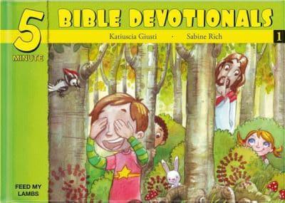 Five Minute Bible Devotionals # 1