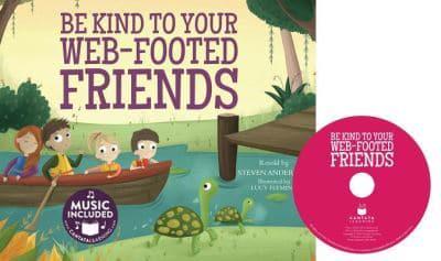 Be Kind to Your Web-Footed Friends