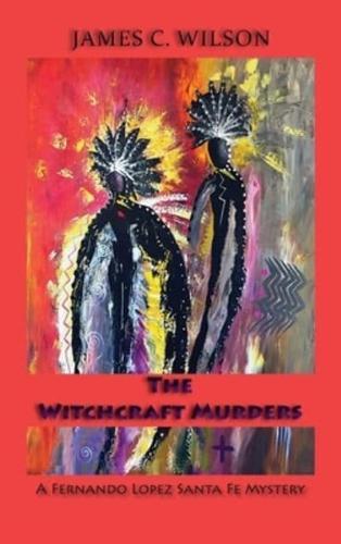 The Witchcraft Murders