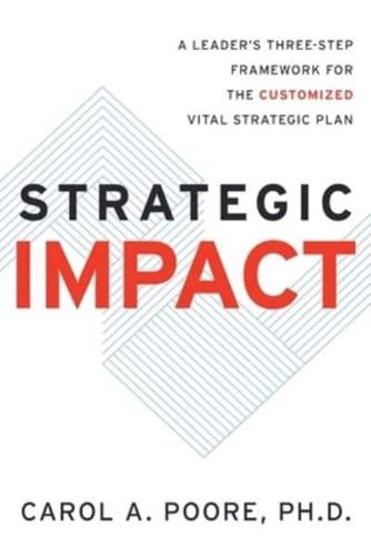 Strategic Impact