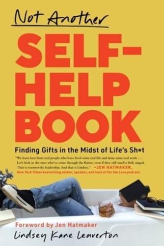 Not Another Self-Help Book