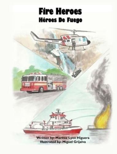 Fire Heroes - Héroes De Fuego