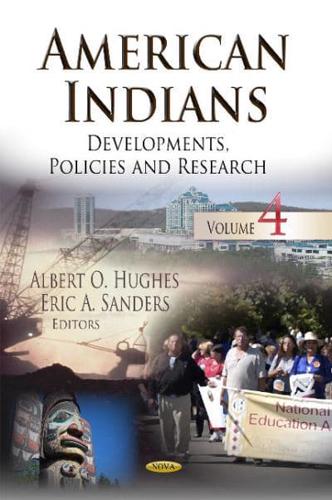 American Indians. Volume 4