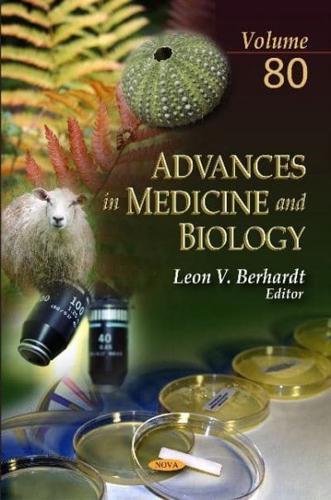 Advances in Medicine & Biology. Volume 80