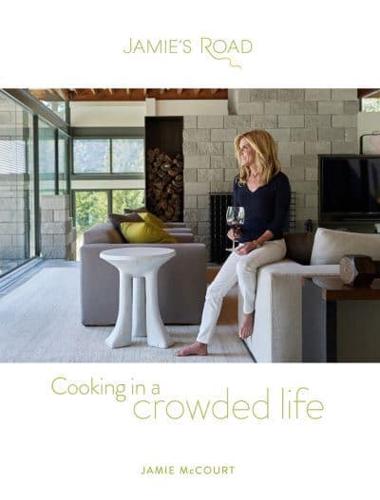 Cooking in a Crowded Life