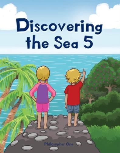 Discovering the Sea 5