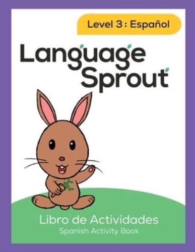 Language Sprout Spanish Workbook