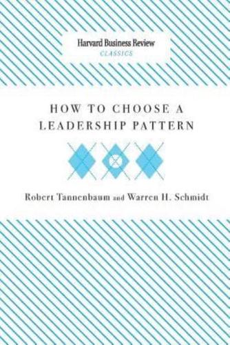 How to Choose a Leadership Pattern