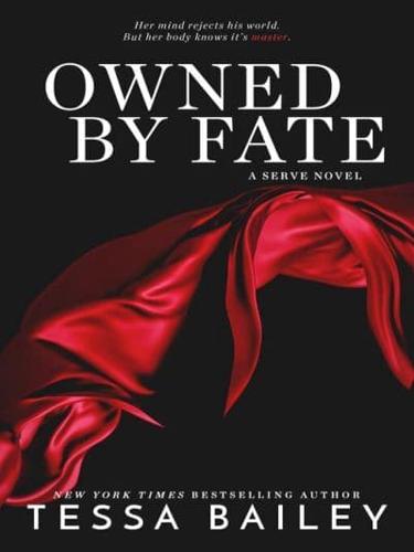 Owned By Fate (Entangled Brazen)