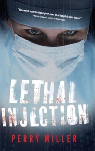 Lethal Injection