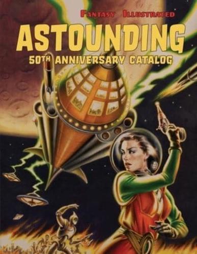 Fantasy Illustrated Astounding 50th Anniversary Catalog
