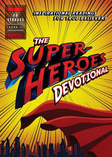 The Superheroes Devotional