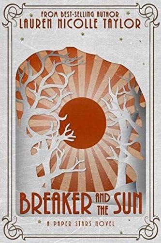 Breaker and the Sun