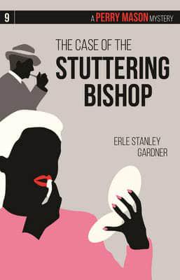 The Case of the Stuttering Bishop