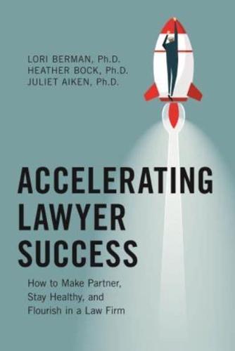 Accelerating Lawyer Success