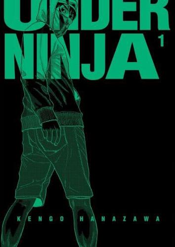 Under Ninja. Volume 1