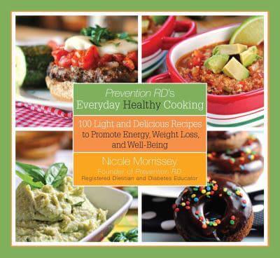 Prevention RD's Everyday Healthy Cooking