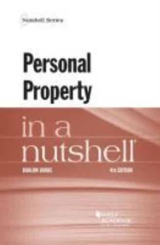 Personal Property in a Nutshell
