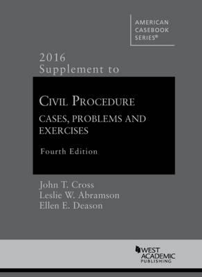 Civil Procedure Supplement, for Use With All Pleading and Procedure Casebooks