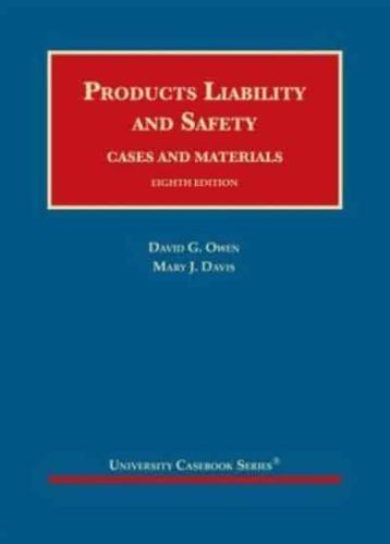 Products Liability and Safety