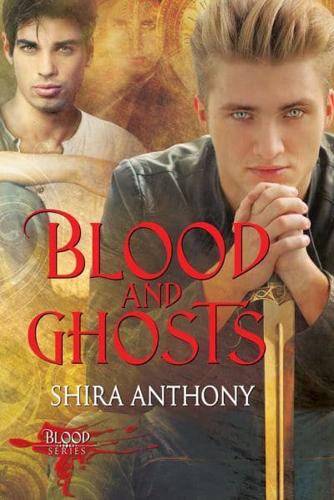 Blood and Ghosts Volume 2