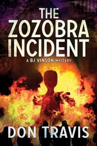 The Zozobra Incident Volume 1