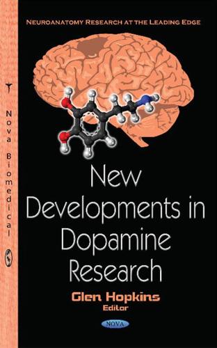 New Developments in Dopamine Research