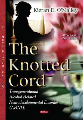 The Knotted Cord