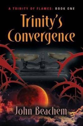 Trinity's Convergence