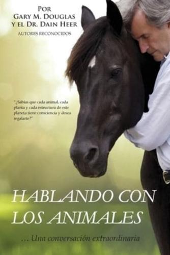 Hablar Con Los Animales (Spanish)